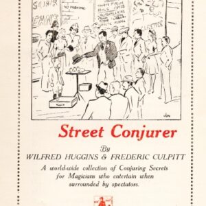 Secrets of the Street Conjurer